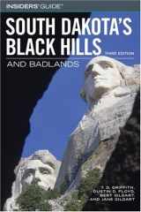 9780762730124-0762730129-Insiders' Guide to South Dakota's Black Hills & Badlands, 3rd (Insiders' Guide Series)