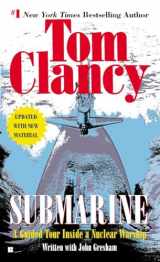 9780425183007-0425183009-Submarine: A Guided Tour Inside a Nuclear Warship (Tom Clancy's Military Reference)