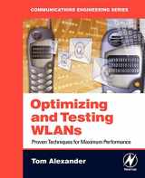 9780750679862-0750679867-Optimizing and Testing WLANs: Proven Techniques for Maximum Performance