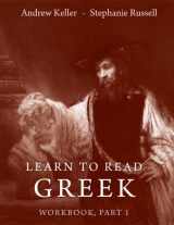 9780300115918-0300115911-Learn to Read Greek: Workbook Part 1