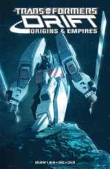 9781684052233-1684052238-Transformers Drift: Origins & Empires