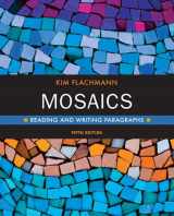 9780321829016-0321829018-Mosaics: Reading and Writing Paragraphs