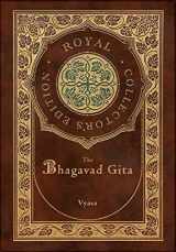 9781774378663-1774378663-The Bhagavad Gita (Royal Collector's Edition) (Annotated) (Case Laminate Hardcover with Jacket)