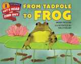 9780062381866-0062381865-From Tadpole to Frog (Let's-Read-and-Find-Out Science 1)