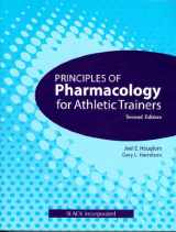 9781556429019-1556429010-Principles of Pharmacology for Athletic Trainers