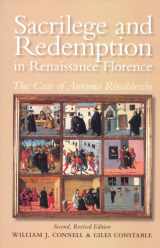 9780772720405-0772720401-Sacrilege and Redemption in Renaissance Florence: The Case of Antonio Rinaldeschi (Essays and Studies, Vol. 8)