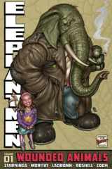 9781607063377-1607063379-Elephantmen Volume 1: Wounded Animals Revised Edition