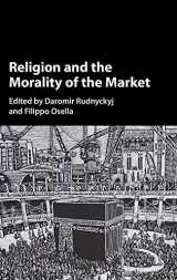 9781107186057-1107186056-Religion and the Morality of the Market