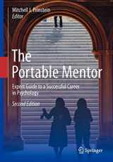 9781461439936-1461439930-The Portable Mentor: Expert Guide to a Successful Career in Psychology