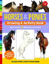9781633226647-1633226646-Horses & Ponies Drawing & Activity Book: Learn to draw 17 different breeds