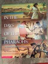 9780531186671-0531186679-In the Days of the Pharaohs: A Look at Ancient Egypt