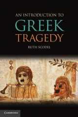 9780521879743-0521879744-An Introduction to Greek Tragedy