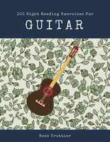 9781548275709-1548275700-100 Sight Reading Exercises for Guitar