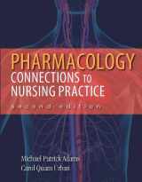 9780133096118-0133096114-Pharmacology: Connections to Nursing Practice Plus NEW MyLab Nursing with Pearson eText (24-month access) -- Access Card Package (2nd Edition)