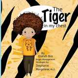 9781499280524-1499280521-The tiger in my chest