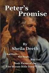 9781519713094-1519713096-Peter's Promise (Five-Minute Bible Story Series)