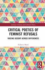 9781032198521-1032198524-Critical Poetics of Feminist Refusals (Literary Criticism and Cultural Theory)