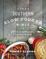 9781401605001-1401605001-The Southern Slow Cooker Bible: 365 Easy and Delicious Down-Home Recipes