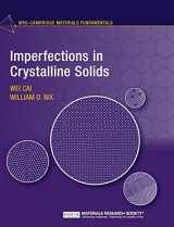 9781107123137-1107123135-Imperfections in Crystalline Solids (MRS-Cambridge Materials Fundamentals)