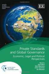 9781849808743-1849808740-Private Standards and Global Governance: Economic, Legal and Political Perspectives (Leuven Global Governance series)