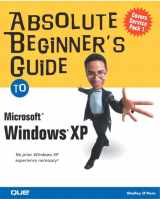 9780789728562-0789728567-Absolute Beginner's Guide to Microsoft Windows XP (Absolute Beginner's Guides (Que))