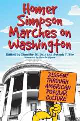9780813125800-0813125804-Homer Simpson Marches on Washington: Dissent through American Popular Culture