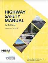 9781560516002-1560516003-AASHTO HSM-1 2014 SUPPLEMENT 2014 Supplement to the Highway Safety Manual, First Edition