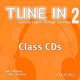 9780194471121-0194471128-Tune In 2 Class CDs: Learning English Through Listening (Tune In Series)
