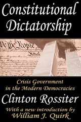9780765809759-0765809753-Constitutional Dictatorship: Crisis Government in the Modern Democracies