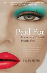 9780717160327-0717160327-Paid For: My Journey Through Prostitution