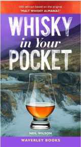 9781849345330-1849345333-Whisky in Your Pocket: 10th edition based on the original 'Malt Whisky Almanac'