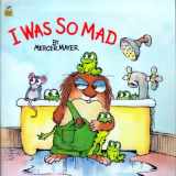 9780307119391-0307119394-I Was So Mad (Little Critter) (Look-Look)