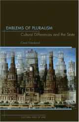 9780691089249-0691089248-Emblems of Pluralism: Cultural Differences and the State (The Cultural Lives of Law)