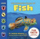 9781956462173-1956462171-The Fantastic World of Fish - Fish Fact Book for Kids of All Ages About Sharks, Whales, Sea Dragons, Manta Rays, & more - An Educational Wildlife Photography Book Packed with Fun Facts