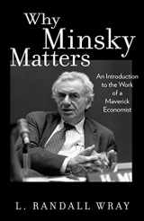 9780691159126-0691159122-Why Minsky Matters: An Introduction to the Work of a Maverick Economist