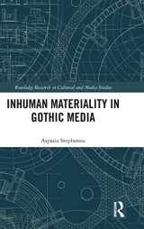 9781138227439-1138227439-Inhuman Materiality in Gothic Media (Routledge Research in Cultural and Media Studies)