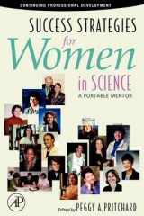 9780120884117-0120884119-Success Strategies for Women in Science: A Portable Mentor