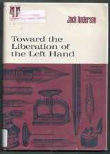 9780822933588-0822933586-Toward the liberation of the left hand (Pitt poetry series)
