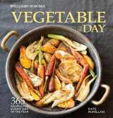9781616284954-1616284951-Vegetable of the Day (Williams-Sonoma): 365 Recipes for Every Day of the Year