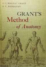 9780683004311-068300431X-Grant's Method of anatomy: By regions, descriptive and deductive