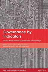 9780198747932-0198747934-Governance by Indicators: Global Power through Quantification and Rankings (Law and Global Governance)