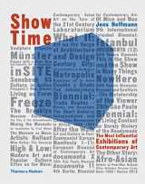 9780500292624-0500292620-Show Time The Most Influential Exhibitions of Contemporary Art (Paperback) /anglais