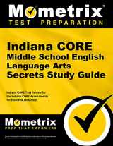 9781630948979-1630948977-Indiana CORE Middle School English Language Arts Secrets Study Guide: Indiana CORE Test Review for the Indiana CORE Assessments for Educator Licensure