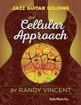 9781883217815-1883217814-Jazz Guitar Soloing: The Cellular Approach