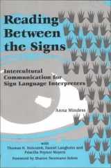 9781877864735-1877864730-Reading Between the Signs: Intercultural Communication for Sign Language Interpreters