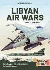 9781910294543-1910294543-Libyan Air Wars: Part 3: 1986–1989 (Africa@War)