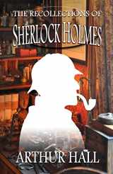 9781804241820-1804241822-The Recollections of Sherlock Holmes