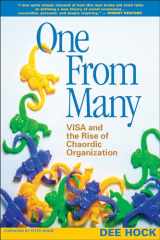 9781576753323-1576753328-One from Many: VISA and the Rise of Chaordic Organization