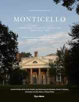 9780847865222-0847865223-Thomas Jefferson at Monticello: Architecture, Landscape, Collections, Books, Food, Wine