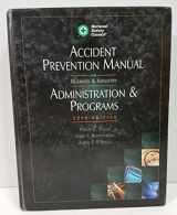 9780879122126-0879122129-Accident Prevention Manual for Business & Industry: Administration & Programs, 12th Edition (Occupational Safety and Health Series)